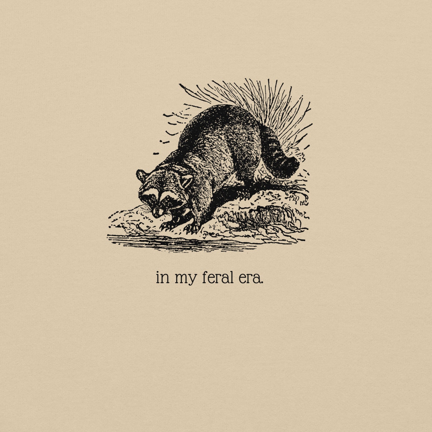 In My Feral Era Crewneck