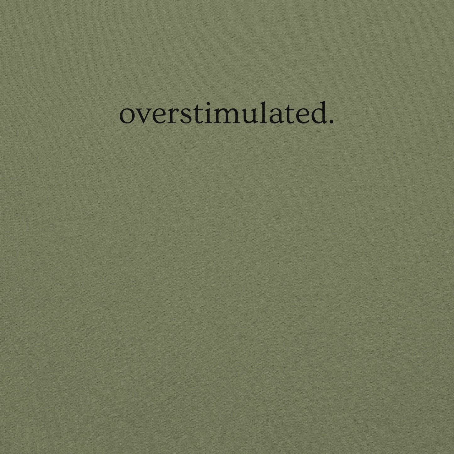 Overstimulated Crewneck