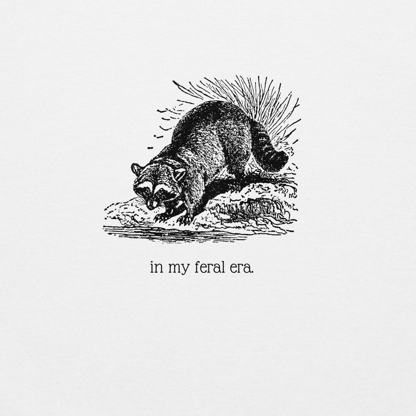 In My Feral Era Crewneck